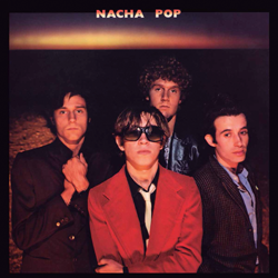Nacha Pop “Nacha Pop” 